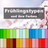 Die Frühlingstyp Farben (Typberatung) | Style my Fashion